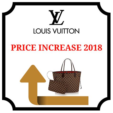 louis vuitton price increase october 2018